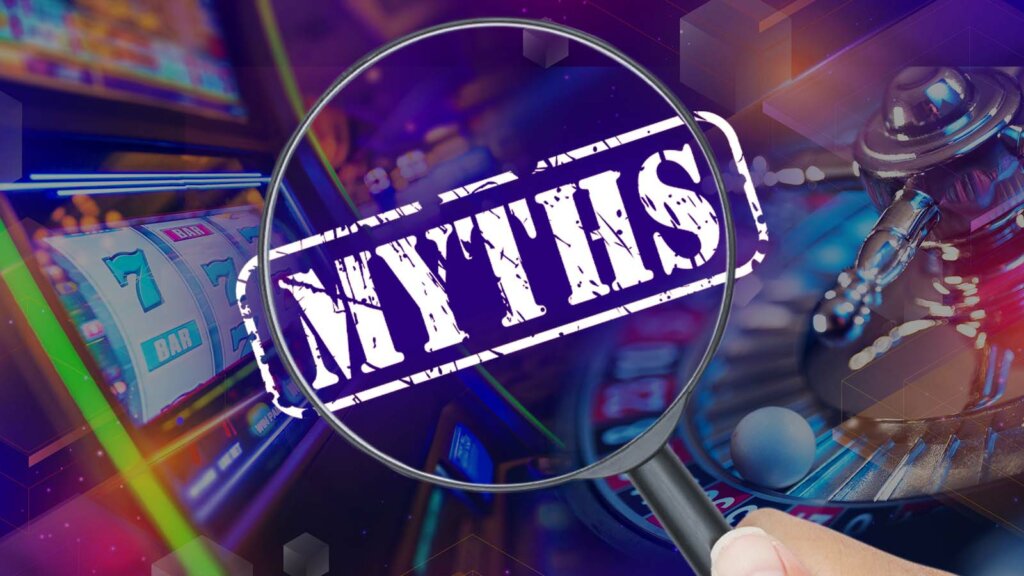 Famous Gambling Myths and Misconceptions